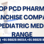 top pcd pharma franchise company for pediatric medicine range